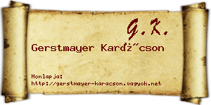 Gerstmayer Karácson névjegykártya